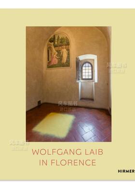 【预售】沃尔夫冈-莱布在佛罗伦萨 Wolfgang Laib in Florence : Without Time, Without Space, Without Body英文艺术原版图书进
