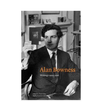 【预售】艾伦·鲍内斯文集（1950-2016） Alan Bowness: Writings 1950-2016 原版英文艺术画册画集图书书籍