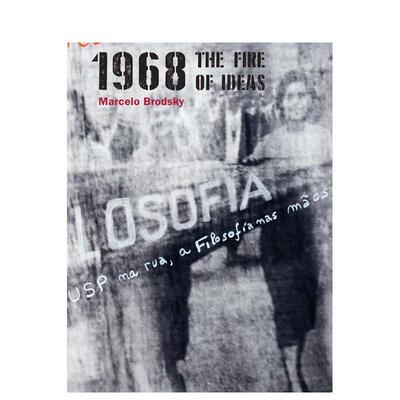 【预售】1968年：创意之火 1968: The fire of ideas 原版英文摄影作品集纪实图书