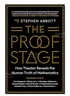 【预售】证明舞台:戏剧如何揭示数学的人类真理 The Proof Stage: How Theater Reveals the Human Truth of Mathematics英文社会