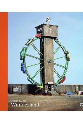 【预售】弗兰克.科纳特：仙境 Frank Kunert: Wunderland 原版英文艺术画册画集图书
