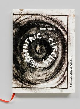 【预售】同心圆：Steidl出版社记事 Concentric Circles: A Chronicle of Steidl Publishers 原版英文摄影图书