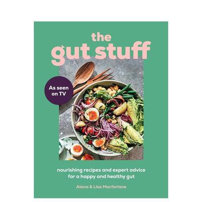 【现货】肠道健康指南：营养食谱与专家建议 The Gut Stuff : Nourishing Recipes and Expert Advice 原版英文生活美食图书书籍