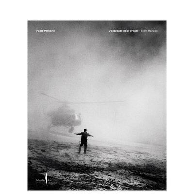 【预售】意大利摄影记者Paolo Pellegrin：告诉世界 Paolo Pellegrin: Telling the World 原版英文摄影作品集图书