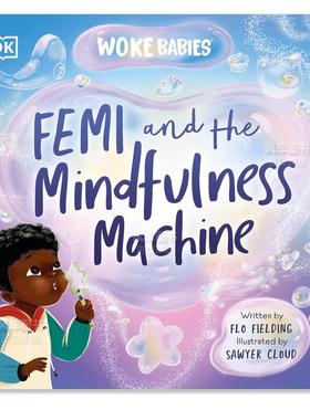 【预售】Femi与心灵机器 Femi and The Mindfulness Machine 英文儿童绘本原版图书外版进口书籍DK Children Flo Fielding, Sawye