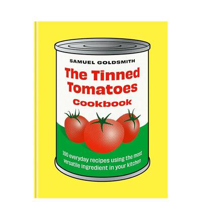【预售】番茄罐头食谱 The Tinned Tomatoes Cookbook 原版英文餐饮生活美食图书
