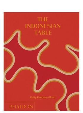 【现货】印尼餐桌 The Indonesian Table 原版英文餐饮生活美食图书书籍
