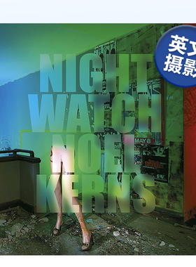 【现货】夜间值班 Nightwatch 英文摄影集 人文景观 原版图书外版进口书籍 Noel Kerns