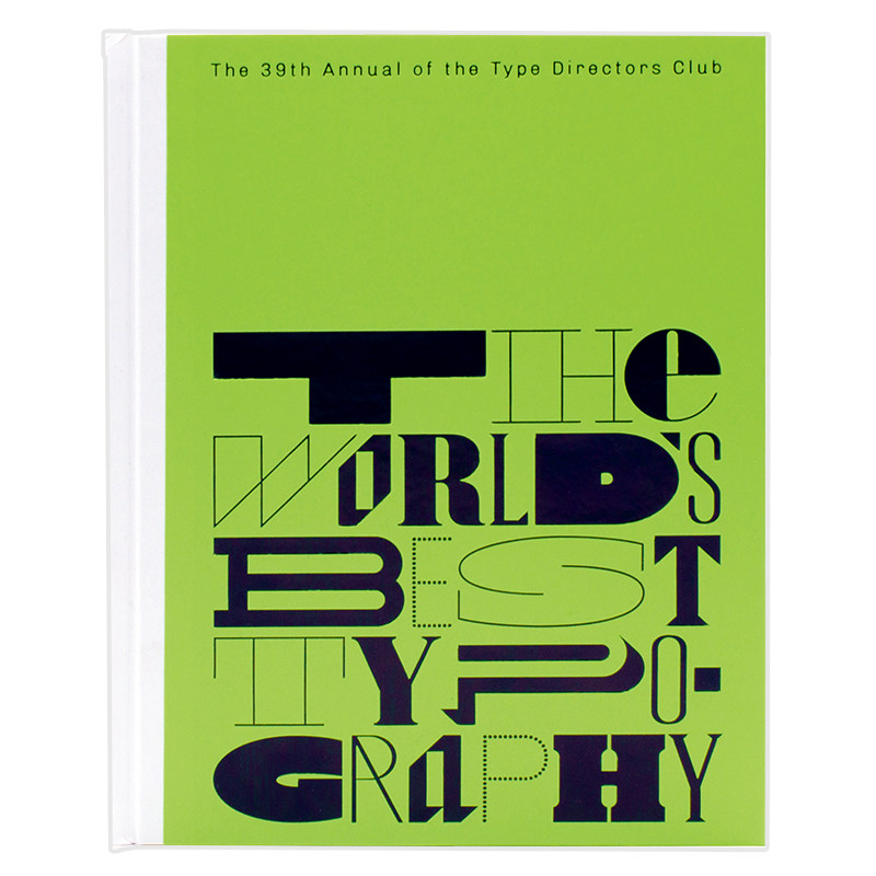 【现货】纽约字体指导俱乐部年鉴 39 The 39th Annual of the Type Directors Club 英文原版进口图书书籍