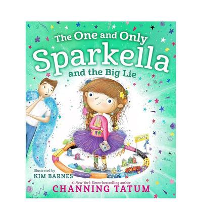 【预售】独一无二的斯帕克拉和大谎言 The One And Only Sparkella And The Big Lie 原版英文儿童绘本