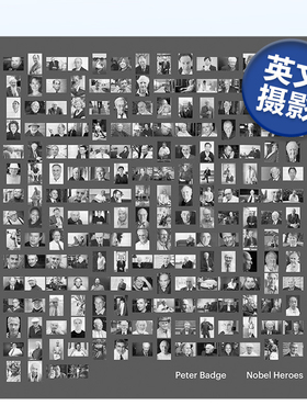 【现货】彼得·贝奇：诺贝尔英雄 Peter Badge:Nobels 英文原版纪实肖像摄影作品集 精装进口艺术画册书籍 诺贝尔奖得主照片图录