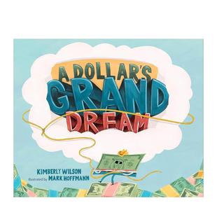 英文儿童绘本 一美元 原版 Dream Grand Dollar 伟大梦想 预售