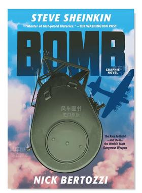【预售】炸裂 Bomb漫画英文原版图书进口书籍Steve Sheinkin