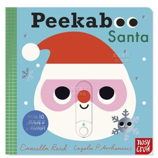 Peekaboo Camilla 预售 圣诞老人 Arrhenius Crow Santa 翻翻书 and Reid 英文儿童趣味 Nosy Ingela
