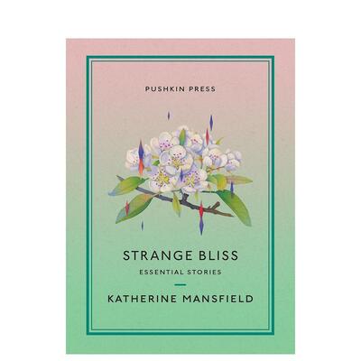 【预售】【Pushkin Collection】Strange Bliss: Essential Stories，奇异的幸福图书