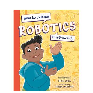 【现货】【小老师科学课堂】机器人科学篇 【HESG】How to Explain Robotics 原版英文儿童绘本 美国STEM教育经典绘本图书书籍
