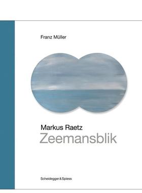 【预售】马库斯?赫兹-海景 Markus Raetz – Zeemansblik: Landmarks of Swiss Art 原版英文艺术画册画集