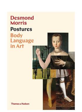 【预售】姿势：艺术中的肢体语言 Postures: Body Language in Art 原版英文艺术画册画集图书书籍