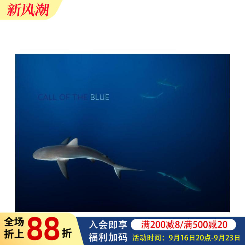 【预售】蓝色的呼唤 Call of the Blue 原版英文摄影作品集自然景观