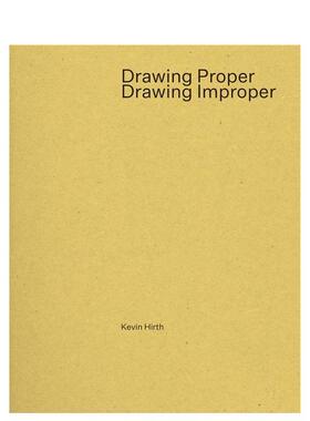 【预售】正确的绘画/不正确的绘画 Drawing Proper/Drawing Improper 原版英文建筑设计 进口图书