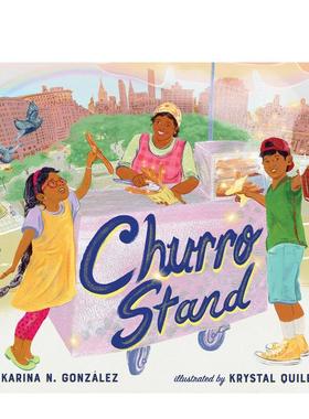 【预售】油条摊 Churro Stand 英文原版儿童知识科普进口图书青少年英语读物课外阅读 González  Karina N.