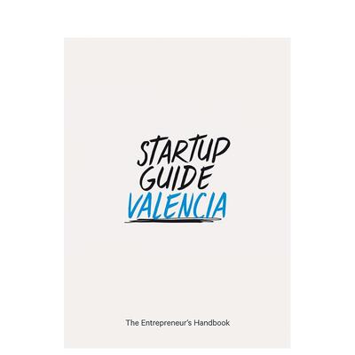 【现货】【创业指南】瓦伦西亚 【Startup Guide】 Valencia 原版英文商业行销图书