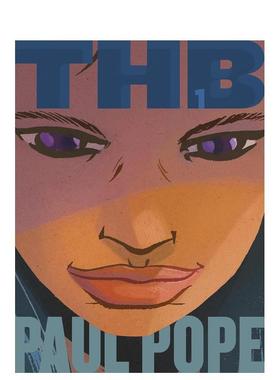 【预售】英文漫画 【艾斯纳奖得主Paul Pope】THB 典藏版 Total Thb， Volume 1 原版英文 科幻图像小说图书