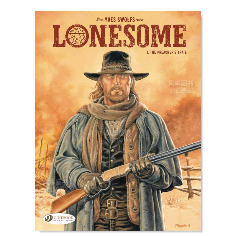 【预 售】独行侠1 lonesome-volume 1-the preachers trail英文漫画