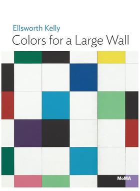 【预售】埃尔斯沃斯·凯利：一面巨墙的色彩 Ellsworth Kelly: Colors for a Large Wall 原版英文艺术画册画集图书