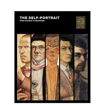 【现货】从席勒到贝克曼的自画像 The Self-Portrait， from Schiele to Beckmann 原版英文艺术画册画集图书