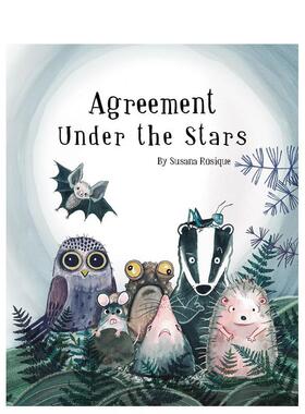 【现货】星空下的协议 Agreement Under the Stars 原版英文儿童绘本 进口图书