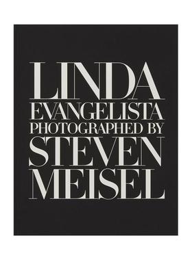 【预售】琳达·伊万格丽斯塔影集-来自史蒂文·梅塞 Linda Evangelista Photographed by Steven Meisel 原版英文摄影作品集肖像