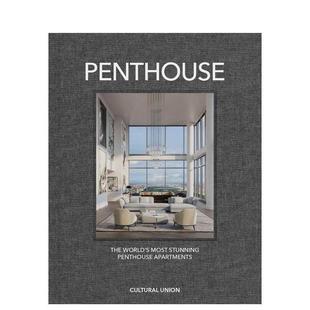 【预售】顶层公寓:全球空中宅邸巡礼 Penthouse: The World's Most Incredible原版英文室内设计装饰 空间美学图书(预计2月出版)