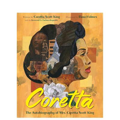 【现货】科丽塔·斯科特·金的传奇 Coretta: The Autobiography Of Mrs. Coretta Scott King 原版英文儿童绘本