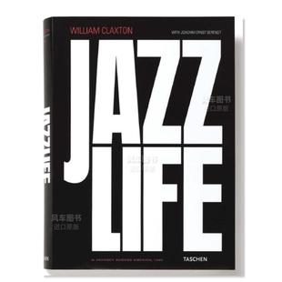 Jazzlife 书籍 William Claxton 爵士人生 英文音乐 进口原版 现货