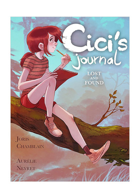 【预售】茜茜的冒险日记2：失物招领 Cici's Journal 2: Lost and Found 英文原版儿童漫画书青少年英语读物 Aurelie Neyret插画