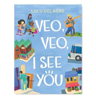 Books 我看见你 See 图书外版 Atheneum for Delacre Veo Lulu 进口书籍 Readers Young You英文儿童绘本原版 预售