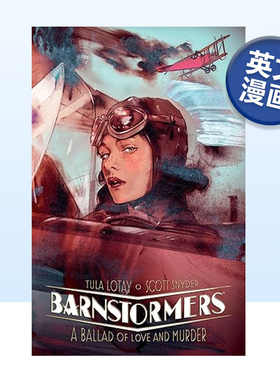 【现货】黑马漫画 飞行旅游者：爱与谋杀的歌谣 Barnstormers 英文漫画书原版进口图书 2023年威尔·艾斯纳奖得主 Scott Snyder
