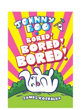 【预售】约翰尼·布 14 Johnny Boo (Book 14): Is Bored! Bored! Bored! 原版英文儿童漫画