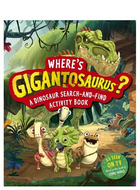 【预售】巨太龙在哪里？ Where's Gigantosaurus? 英文原版儿童绘本 英语启蒙图画书进口童书 Cyber Group Studios