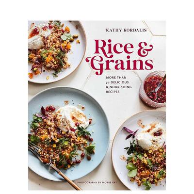 【现货】大米与谷物：70多道美味营养食谱 Rice & Grains 原版英文餐饮生活美食图书书籍