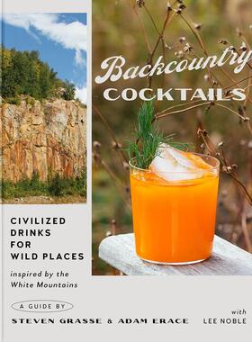 【预售】Backcountry Cocktails，荒野鸡尾酒图书书籍