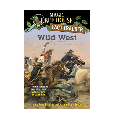 【现货】神奇树屋小百科系列38 西部 英文原版 Magic Tree House:Wild West(MTHMM38) 神奇树屋配套延伸阅读少儿知识科普英语读物