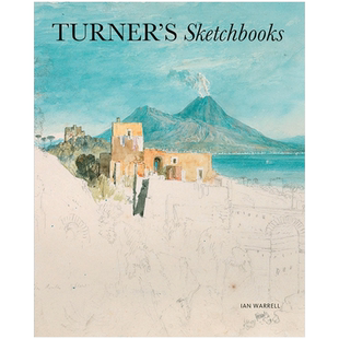 【现货】透纳的速写 Turner's Sketchbooks 英文原版素描本 精装 进口艺术水彩画册集书籍 约瑟夫·马洛德·威廉·透纳