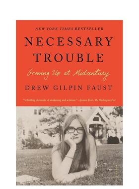 【预售】必要的麻烦：在中世纪成长 Necessary Trouble:Growing Up at Midcentury 英文原版小说书籍文学传记图书进口英语读物