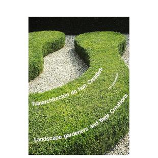 【预售】园林设计师及其作品：荷兰篇 Landscape Gardeners and Their Creations 原版英文园林景观图书书籍