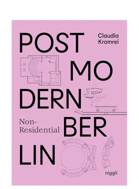 【预售】柏林后现代非住宅建筑 Postmodern Non-Residential Berlin 原版英文建筑图书