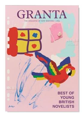 【预售】Granta 163：英国*青年小说家 5 Granta 163: Best of Young British Novelists 5英文小说 原版图书进口外版书籍 Sig