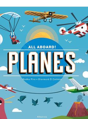 【预售】飞机 【All Aboard!】Planes 英文儿童绘本6-9岁 交通工具科普图画书英语启蒙读物 Radka Piro