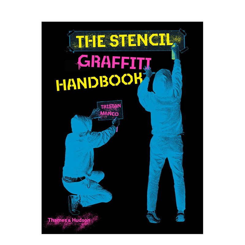 【现货】模板涂鸦艺术手册 The Stencil Graffiti Handbook 街头艺术作品集指南 英文原版进口图书书籍 书籍/杂志/报纸 艺术类原版书 原图主图